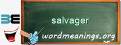 WordMeaning blackboard for salvager